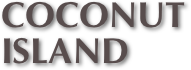 COCONUT ISLAND